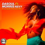 cover: Morris Revy|DaSoul - As Long As You Love Me