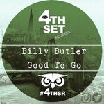 cover: Billy Butler - Good To Go