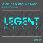 cover: Rani De Rush|Alex Inc - Feeling So High