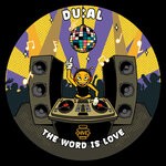 cover: DU:AL - The Word Is Love