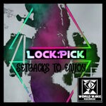 cover: LockPick - Setbacks To Enjoy