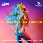 cover: KYANU|Marc Korn|Stockanotti - Whenever, Wherever