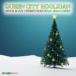 cover: Queen City Hooligan|Rob GEE - Hooligan Christmas F/Santa GEE