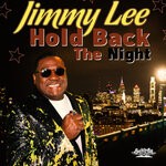 cover: Jimmy Lee - Hold Back The Night