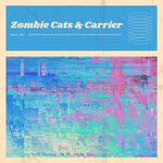 cover: Zombie Cats|Carrier - Hear Me