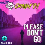 cover: Craigy B! - Please Don't Go