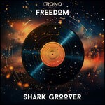 cover: Shark Groover - Freedom