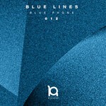 cover: Blue Lines - Blue Phone (Original Mix Explicit)