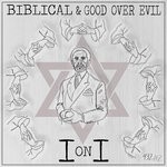 cover: Biblical|Good Over Evil - I On I