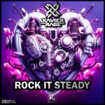 cover: Xavier Rage - Rock It Steady