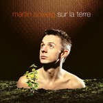 cover: Martin Solveig - Sur La Terre