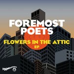 cover: Foremost Poets - Flowers In The Attic