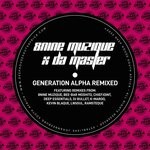 cover: Da Master|8NINE MUZIQUE - Generation Alpha Remixed