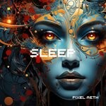 cover: Pixel Meth - Sleep