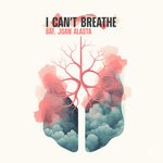 cover: Joan Alasta|BAF - I Can't Breathe