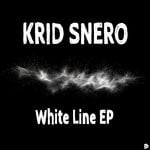 cover: Krid Snero - White Line EP