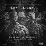 cover: Low f Signal - Embrace The Darkness