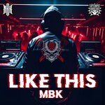 cover: MBK - Like This