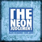 cover: The Neon Judgement - Blue Screens (2023 Remasters)