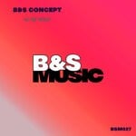 cover: B&S Concept - In My Mind