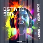 cover: DSTRTD SGNL - Bass In Your Face