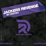 cover: Jackers Revenge - My Destiny (Clubmix)