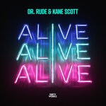 cover: Dr Rude|Kane Scott - Alive