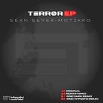 cover: Motikko|Sean Sever - Terror