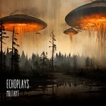 cover: Echoplays - Militant