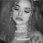 cover: Arabella - Runaway (Slowed + Reverbed)