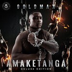 cover: Goldmax - Amaketanga (Deluxe Edition)