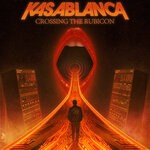 cover: Kasablanca - Crossing The Rubicon