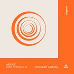 cover: Leonard A|Arggic - Feel It Tonight