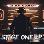 cover: 2 OF A KIND - Stage One (Explicit)