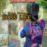 cover: Shyne Stunna - Boss Life (Explicit)