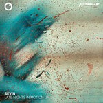 cover: Sevin - Late Night In Motion EP