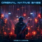 cover: Various - Original Native Bass