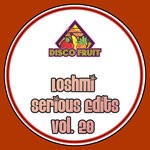 cover: Loshmi - Serious Edits Vol 28