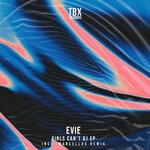 cover: EVIE (UK) - Girls Can't DJ EP