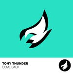 cover: Tony Thunder - Come Back