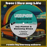 cover: Dancing Divaz|Jay Potter - How I Live My Life