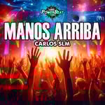 cover: Carlos SLM - Manos Arriba (VE)