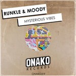 cover: Runkle & Moody - Mysterious Vibes