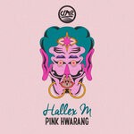 cover: Hallex M - Pink Hwarang