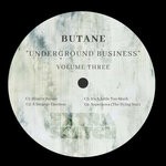 cover: Butane - Underground Business, Vol 3