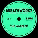 cover: Breathworkz - The Warbler