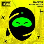 cover: MadEDD - Killer Master