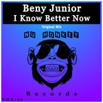 cover: Beny Junior - I Know Better Now