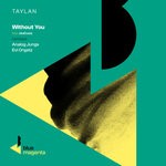 cover: okafuwa|Taylan - Without You (Remixes)