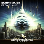 cover: Starry Major - Dream Land